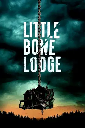 Little Bone Lodge poster