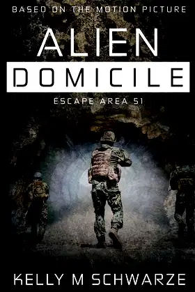 Alien Domicile: Escape Area 51 poster
