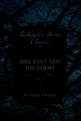 Mrs. Zant and the Ghost ('The Ghost's Touch') (Fantasy and Horror Classics) poster