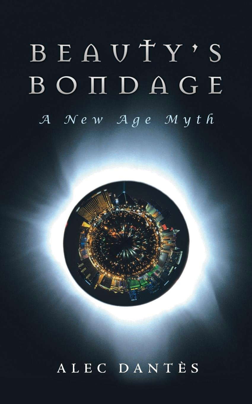 Beauty s Bondage: A New Age Myth poster