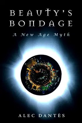 Beauty s Bondage: A New Age Myth poster