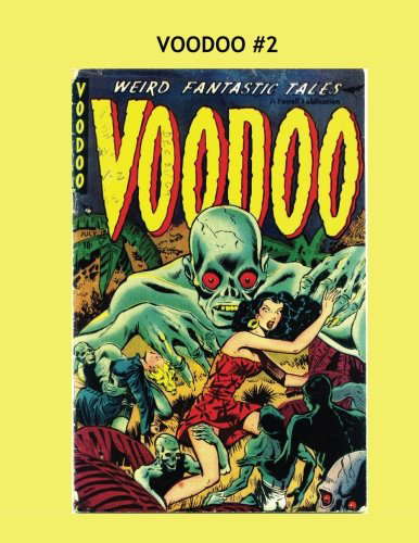 Voodoo #2: Thrilling Pre-Code Comics -- All Stories -- No Ads poster