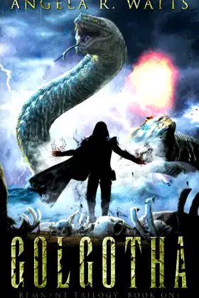 GOLGOTHA (Remnant Trilogy) poster