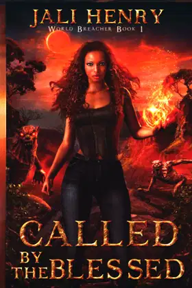 Called by the Blessed (World Breacher) poster