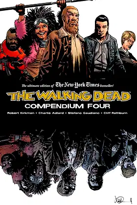 Walking Dead Compendium Volume 4 (The Walking Dead Compendium) poster