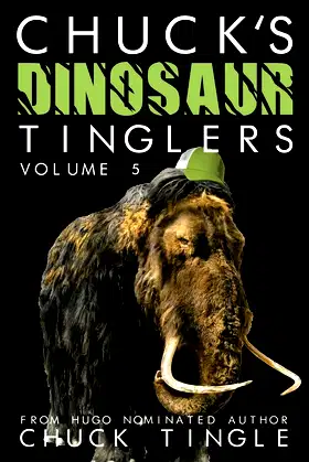 Chuck's Dinosaur Tinglers: Volume 5 poster