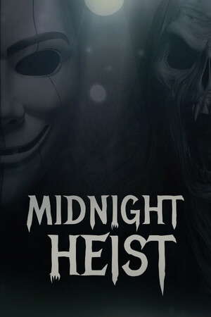 Midnight Heist poster