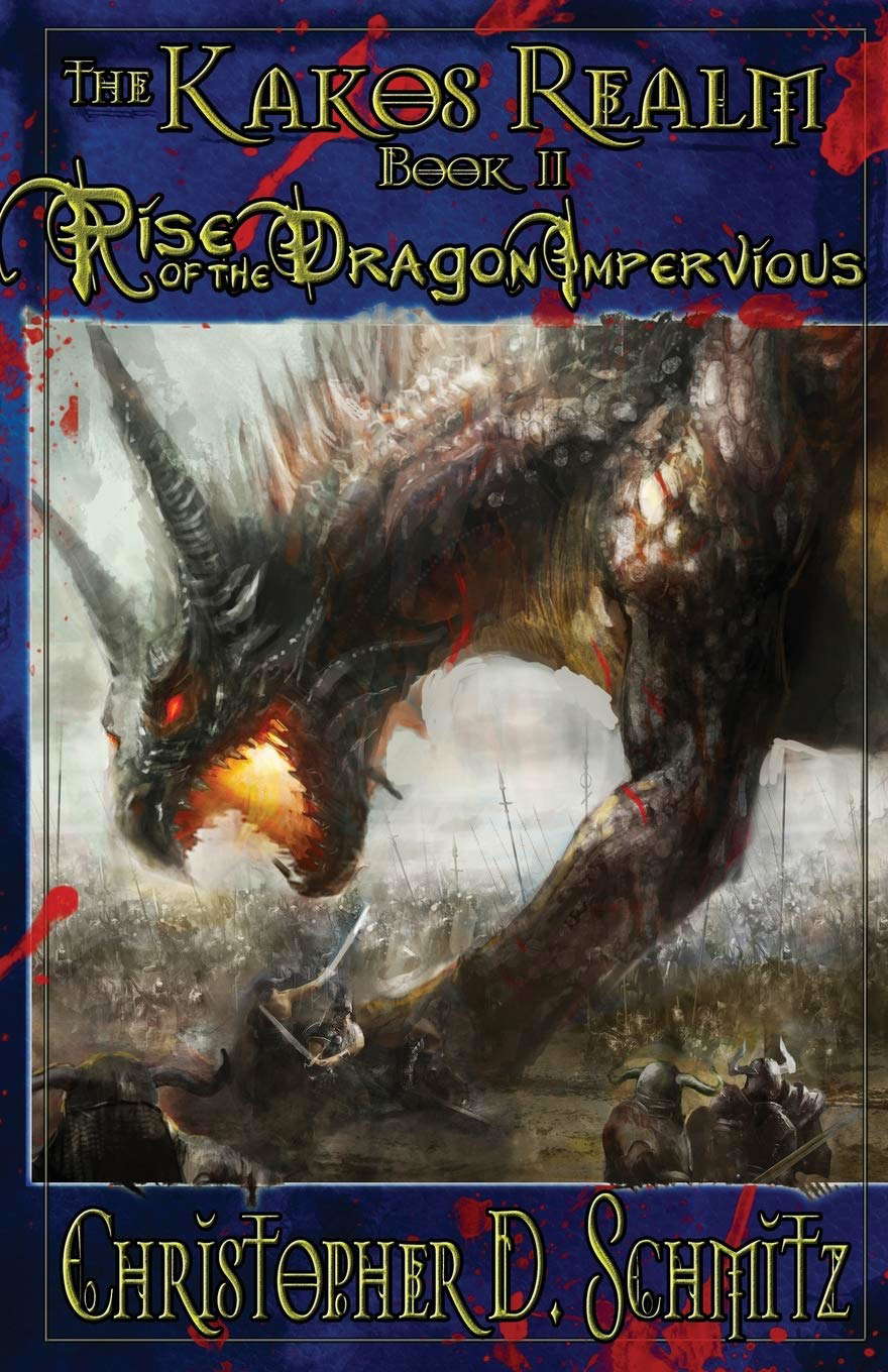 The Kakos Realm: Rise of the Dragon Impervious poster