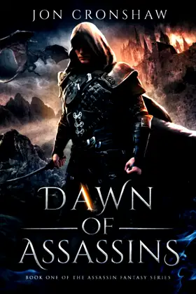 Dawn of Assassins: Book 1 of the assassin fantasy series poster