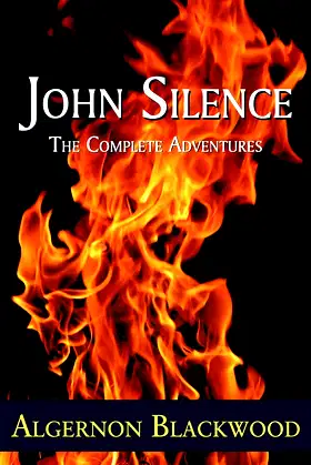 John Silence: The Complete Adventures poster