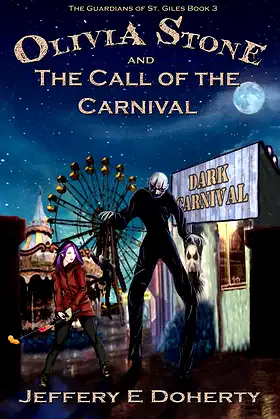 Olivia Stone and the Call of the Carnival (The Guardians of St Giles) poster