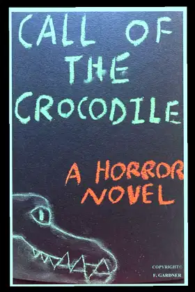Call of the Crocodile (Horror's Call) poster
