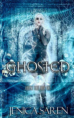 Ghosted (Absent Fate) poster