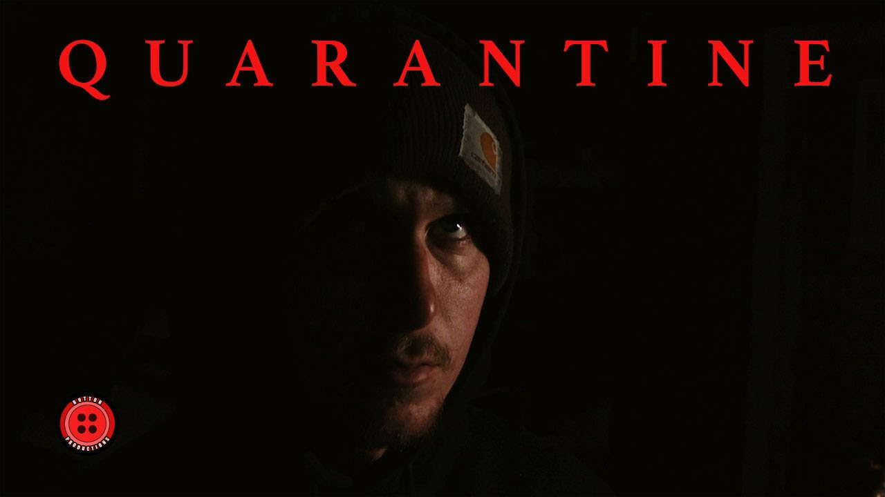 QUARANTINE | A  Horror Short Film