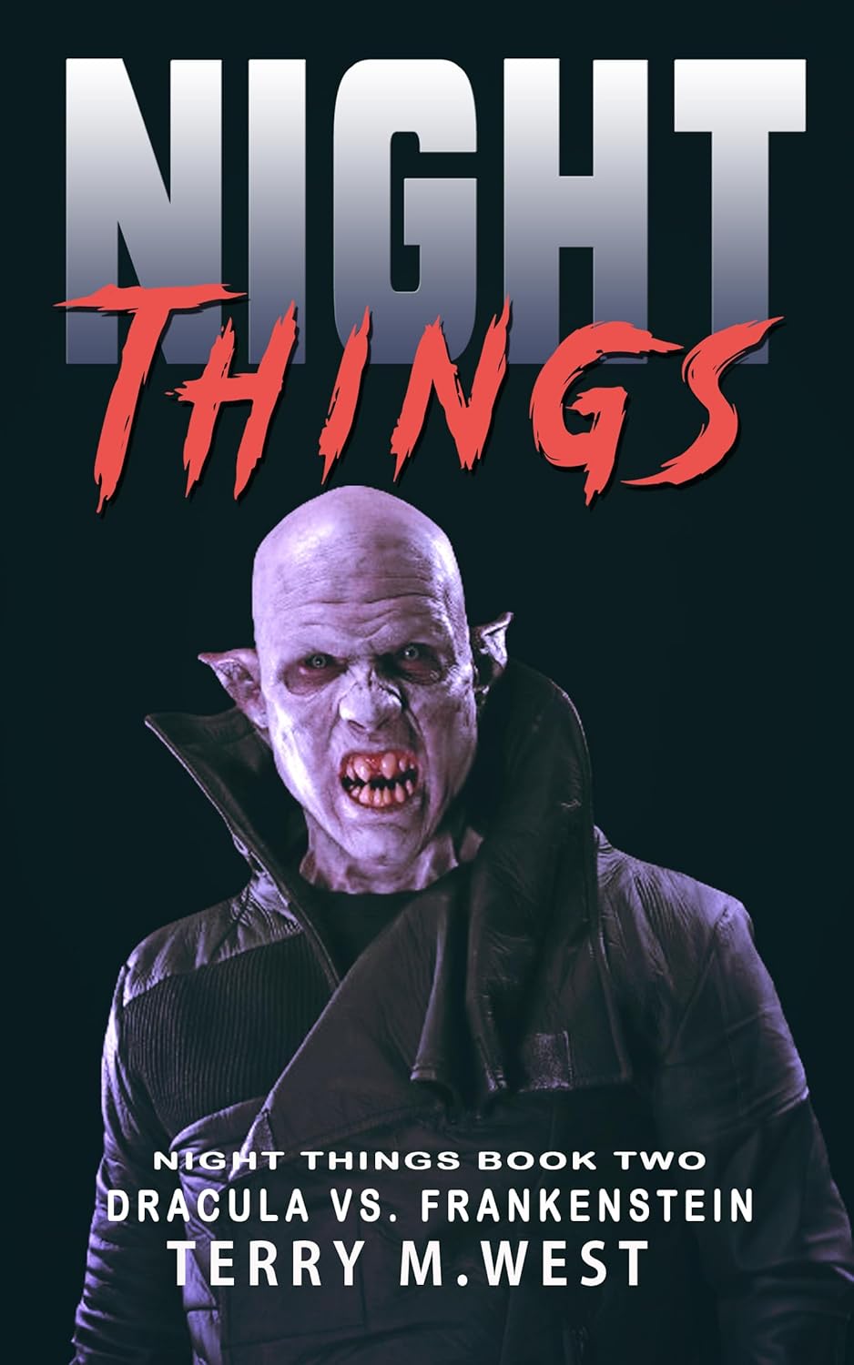 Night Things: Dracula versus Frankenstein (The Night Things Series Book 2) poster