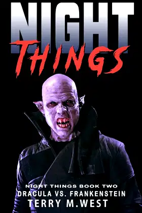 Night Things: Dracula versus Frankenstein (The Night Things Series Book 2) poster
