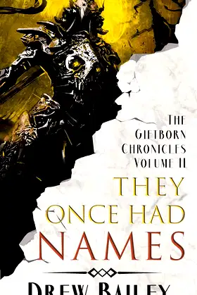 They Once Had Names (The Giftborn Chronicles Book 2) poster