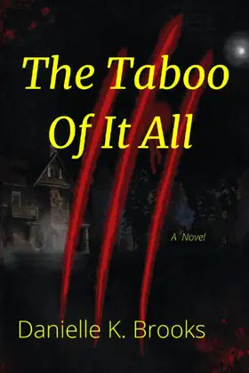 The Taboo Of It All poster