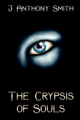 The Crypsis of Souls (The Tephra Chronicles) poster