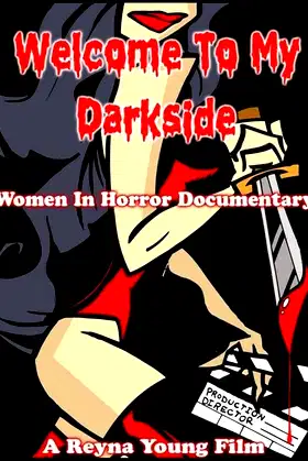 Welcome to my Darkside: Women in Horror poster