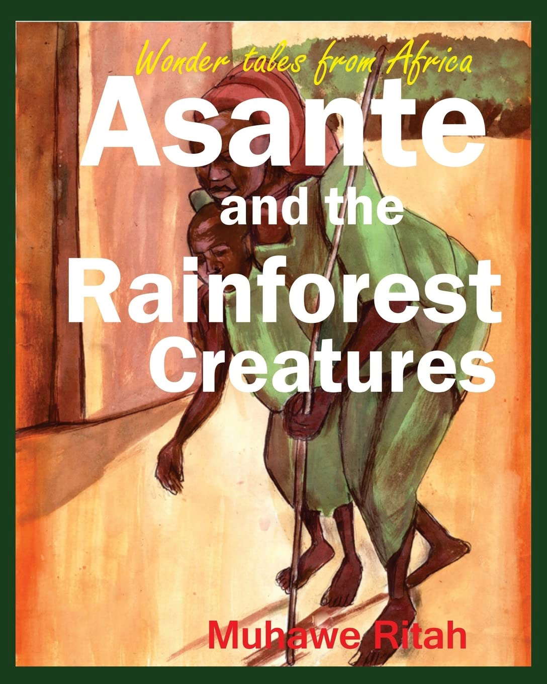 Asante and the Rainforest Creature poster