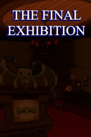 The Final Exhibition poster
