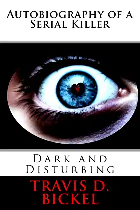 Autobiography of a Serial Killer poster