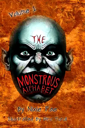 The Monstrous Alphabet: Volume 1 poster