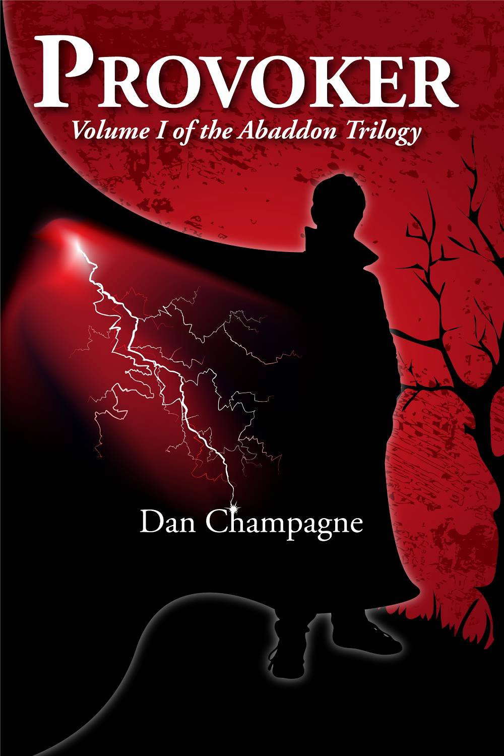 Provoker (The Abaddon Trilogy: Volume I: Books I,II,III) poster
