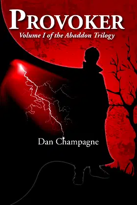 Provoker (The Abaddon Trilogy: Volume I: Books I,II,III) poster