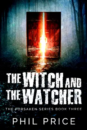 The Witch and the Watcher (Forsaken) poster