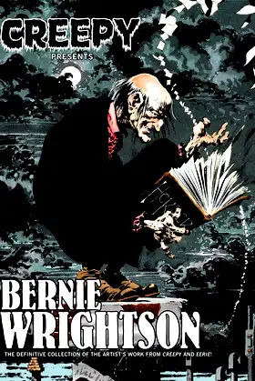 Creepy Presents Bernie Wrightson (Creepy Archives) poster
