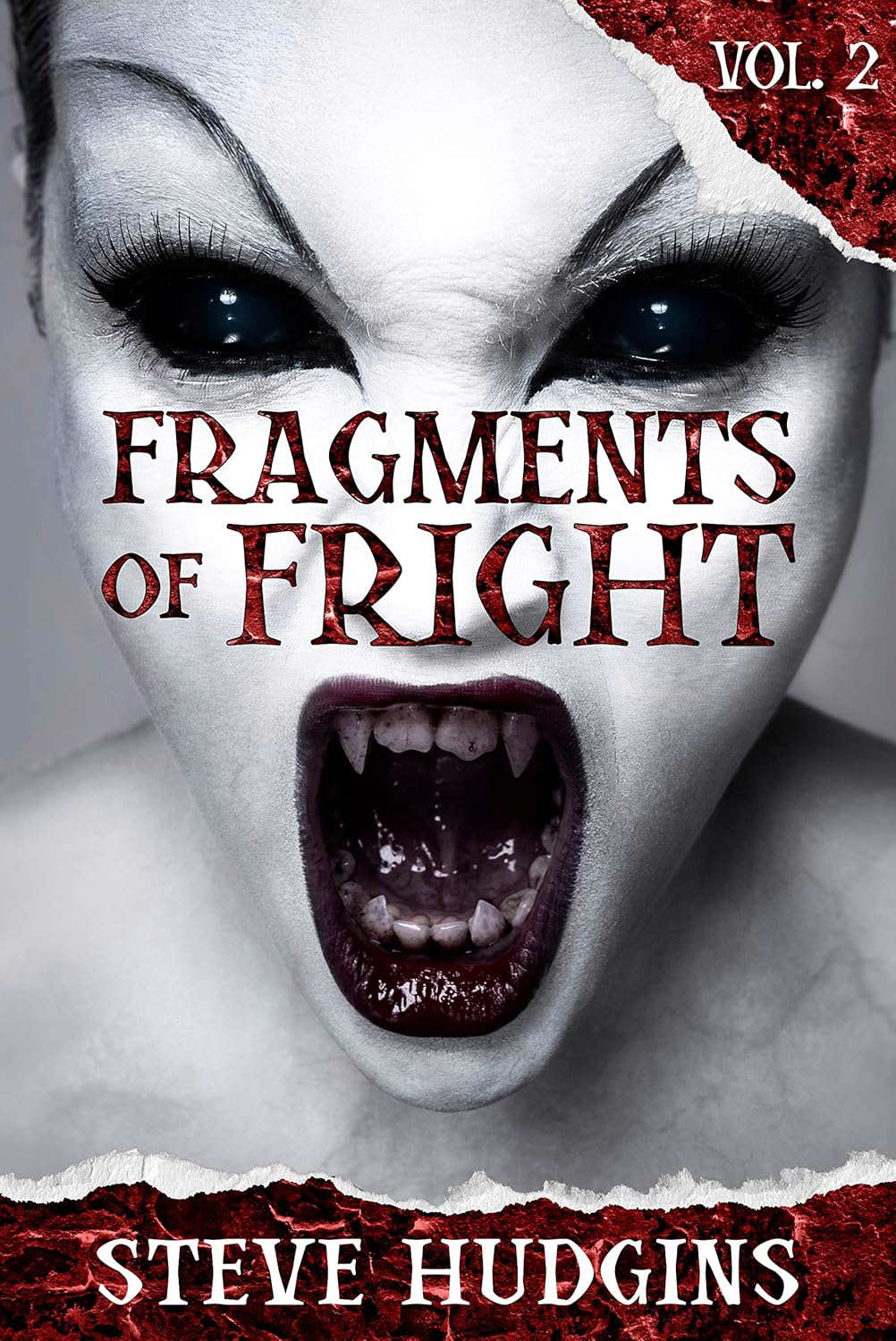 Fragments of Fright Vol. 2 (Short Horror Stories) poster