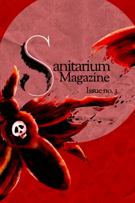 Sanitarium Magazine Issue 3: Sanitarium Issue #3 (2020) poster