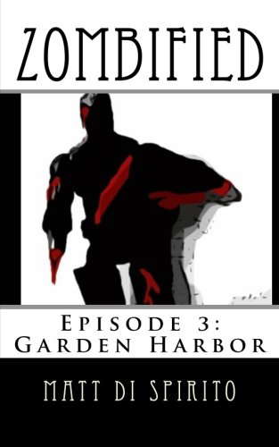 Zombified (Episode 3: Garden Harbor) poster