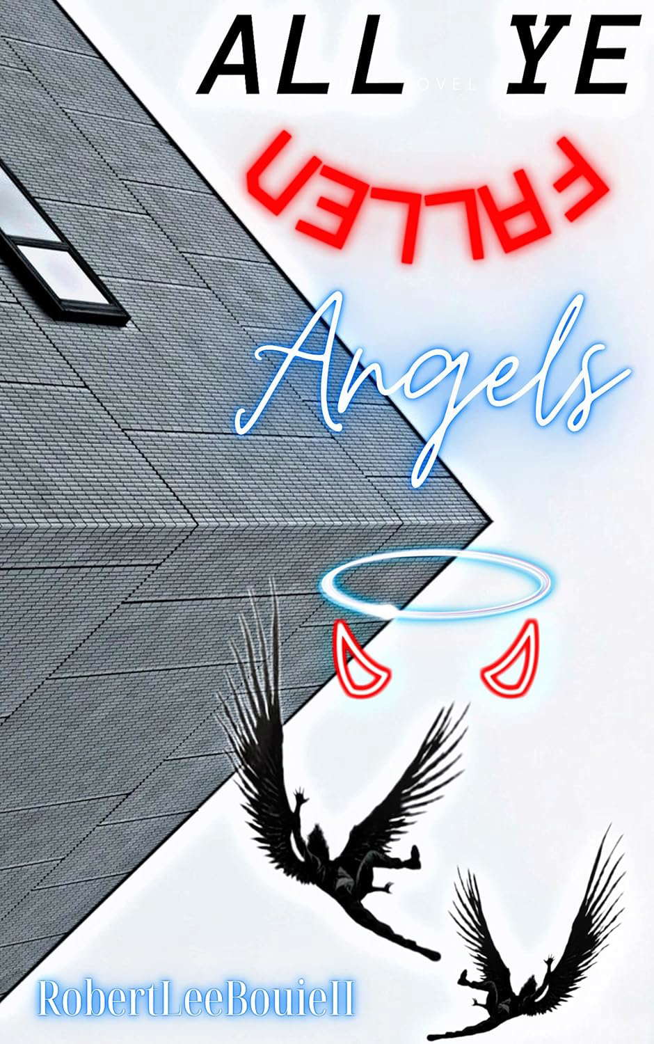 All Ye Fallen Angels poster