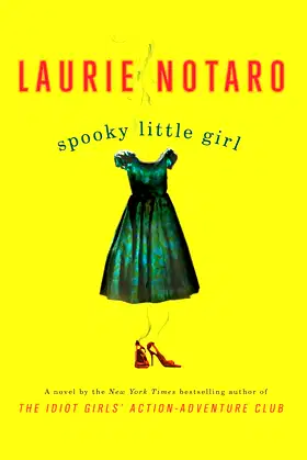 Spooky Little Girl: A Novel poster
