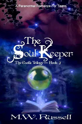 The Soul Keeper (The Castle Trilogy Book 2) poster