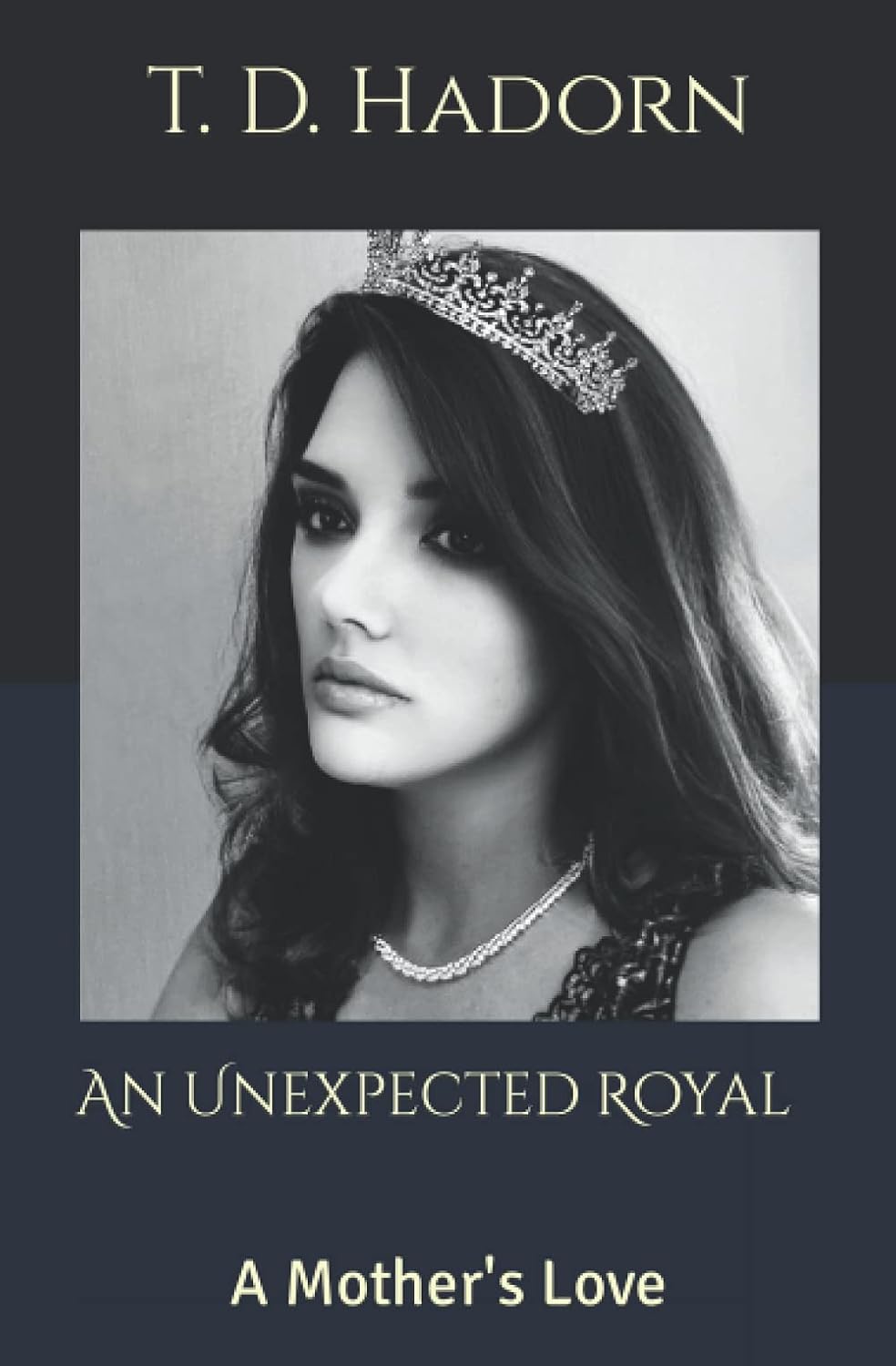 An Unexpected Royal: A Mother's Love poster