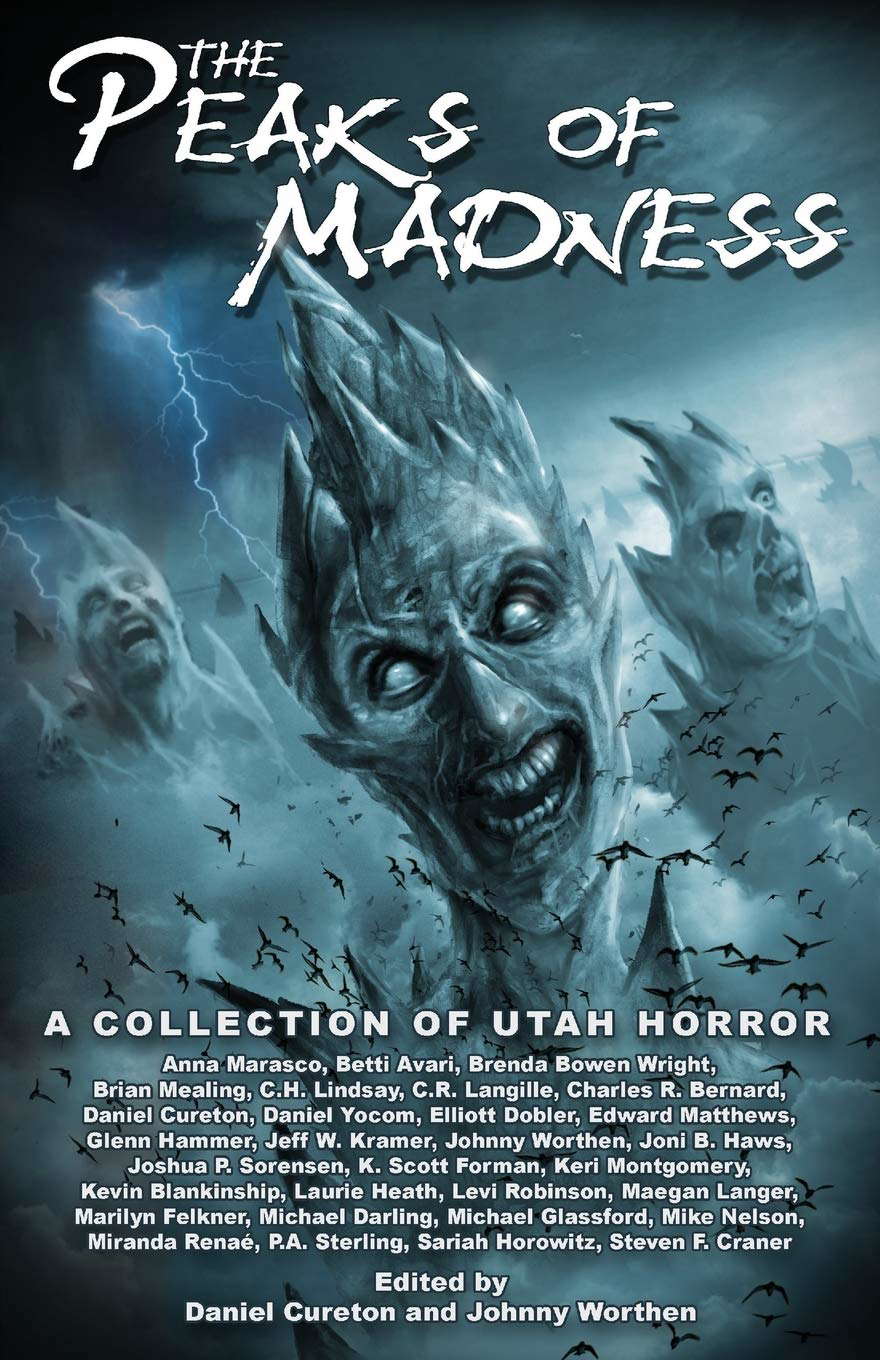 Peaks of Madness: A Collection of Utah Horror poster