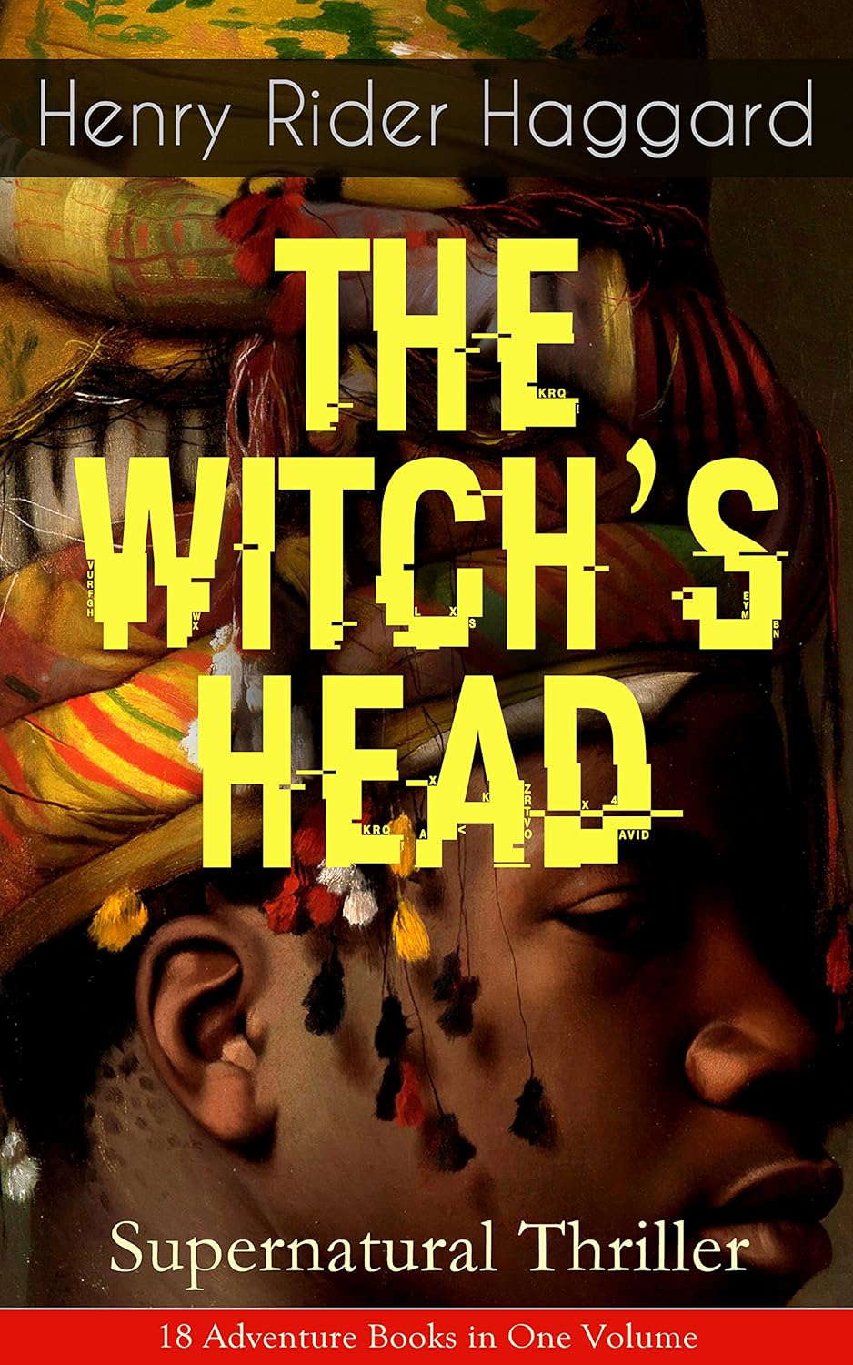 THE WITCH'S HEAD (Supernatural Thriller): Adventure Classic poster