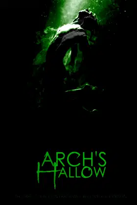 Arch's Hallow: Volume 1 (The Hallowed) poster