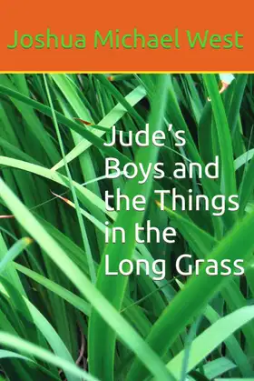 Jude’s Boys and the Things in the Long Grass poster