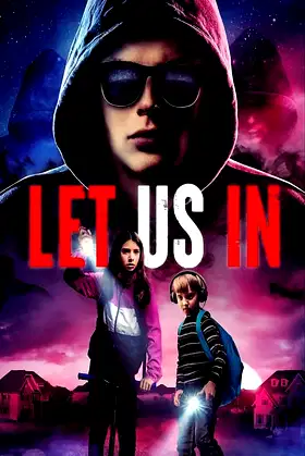 Let Us In poster