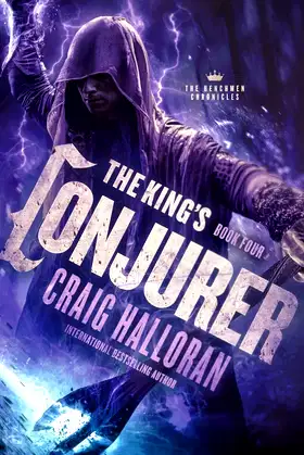 The King's Conjurer: The Henchmen Chronicles - Book 4 poster
