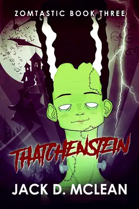 Thatchenstein (Zomtastic) poster