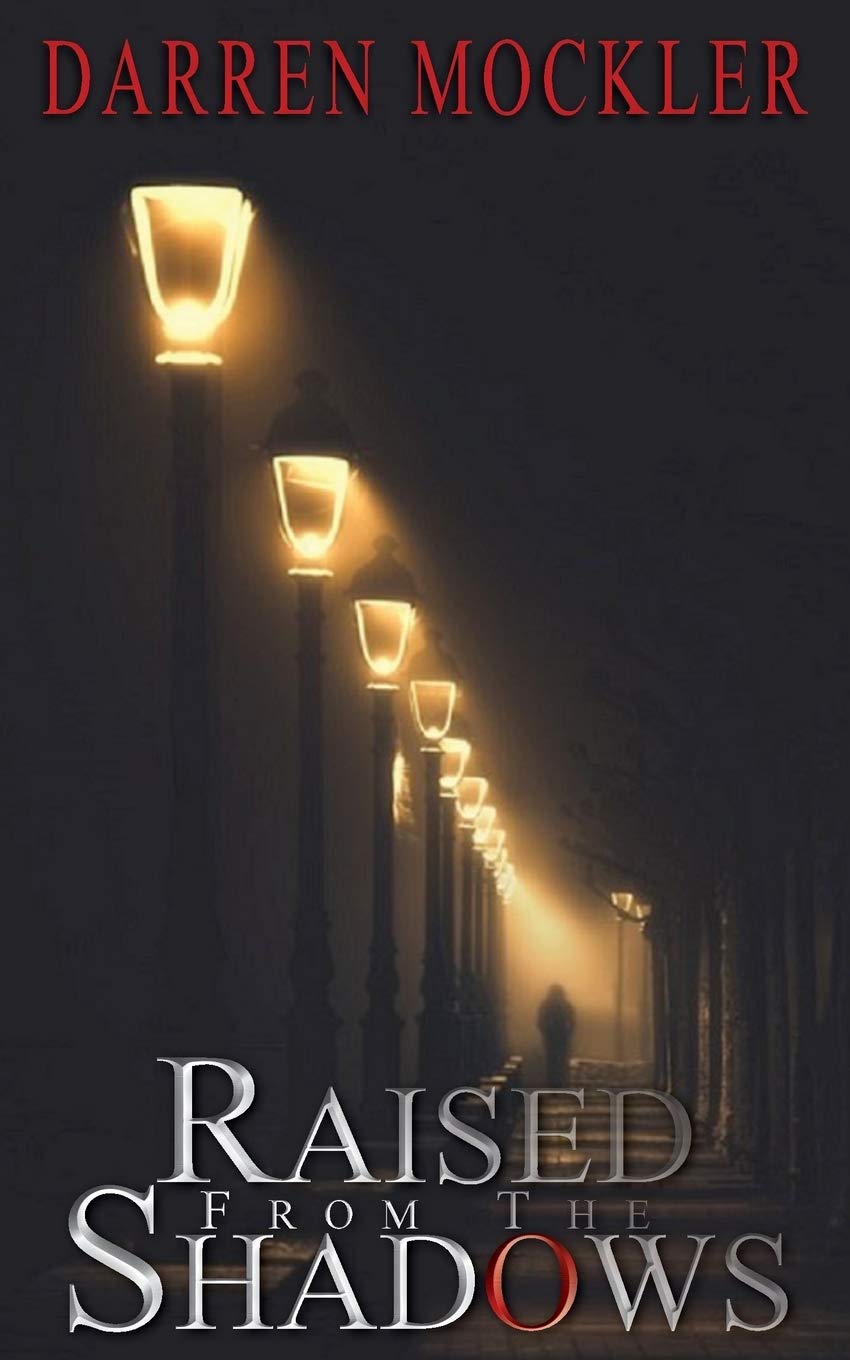 Raised From the Shadows poster