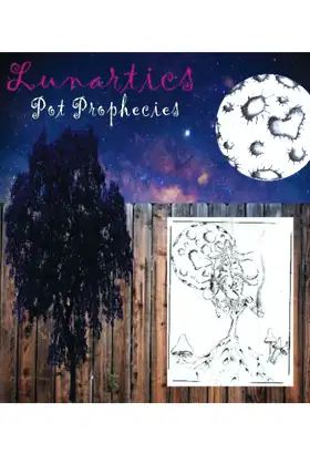 Lunartics: Pot Prophecies poster