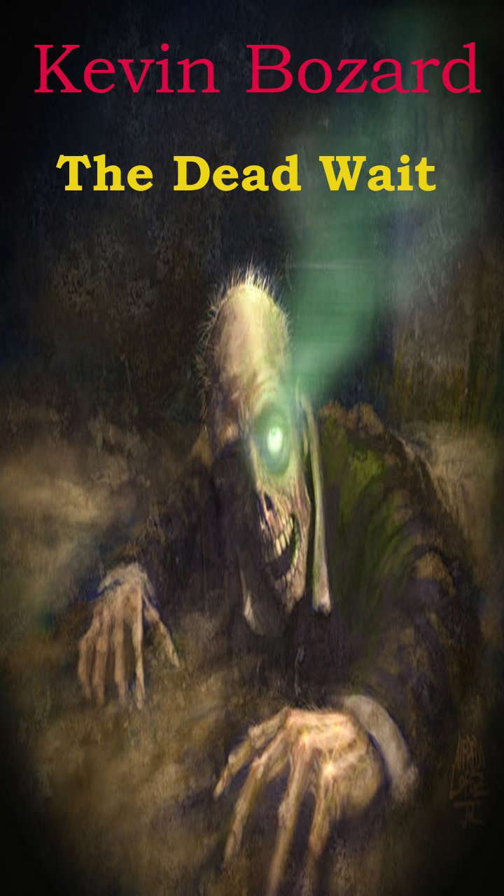 The Dead Wait poster