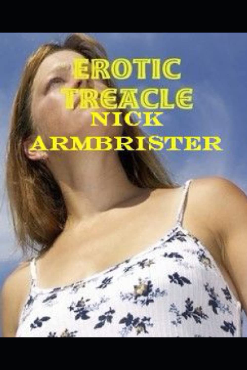Erotic Treacle poster